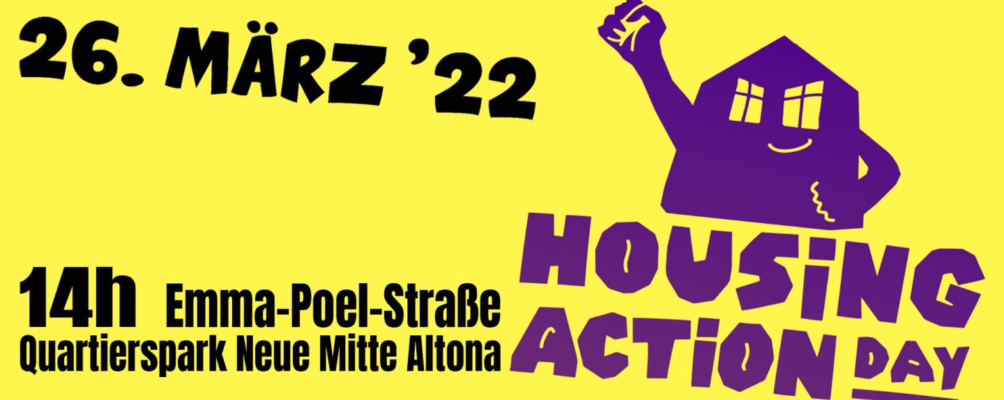 Housing Action Day 2022  in Hamburg | Kundgebung am 26. März und mehr